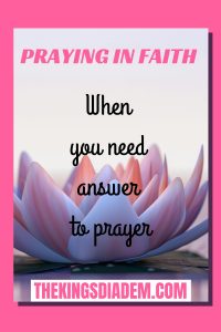 Praying in faith is important in learning how to pray because, faith is a vital key that can unlock the heavens. Thereby giving us the answer to our prayers