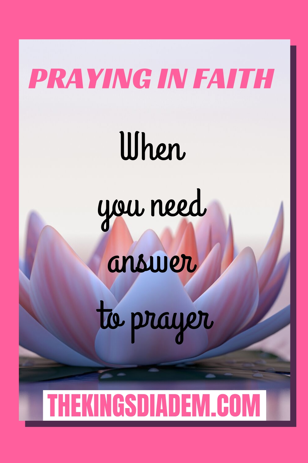 How to Pray and Receive Answers | All Round Jesus