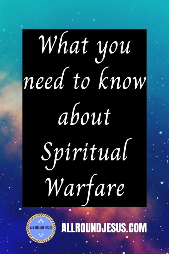 What you need to know about spiritual warfare