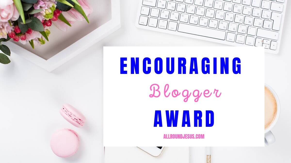 encouraging blogger award