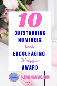 nominees for encouraging blogger award