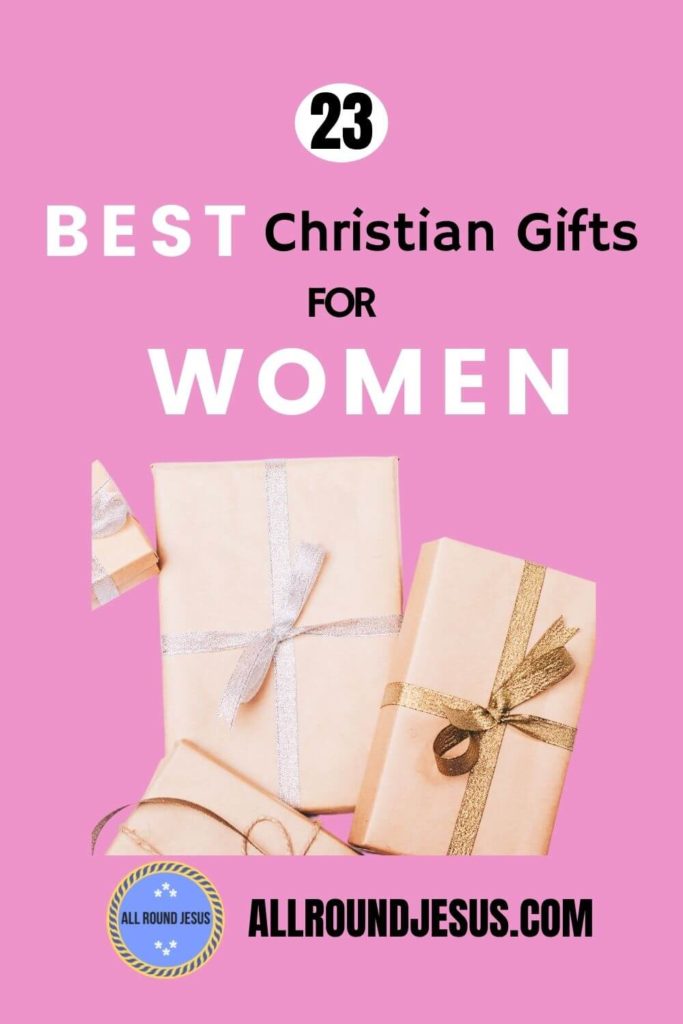 23 Christian Gifts for Women That Will Warm Her Heart